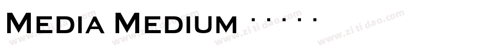 Media-Medium字体转换