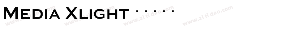 Media-Xlight字体转换