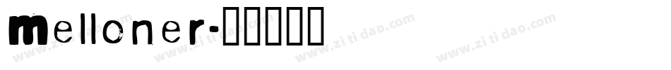 Melloner字体转换