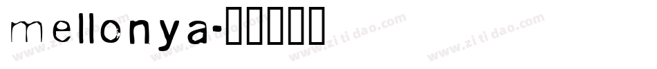 mellonya字体转换