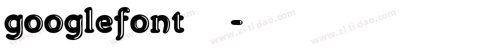 googlefont转换器字体转换