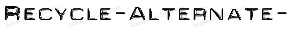 Recycle-Alternate字体转换