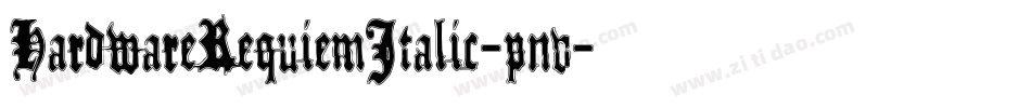 HardwareRequiemItalic-pnv字体转换