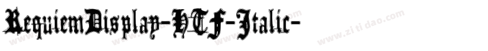 RequiemDisplay-HTF-Italic字体转换