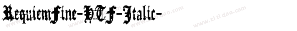 RequiemFine-HTF-Italic字体转换