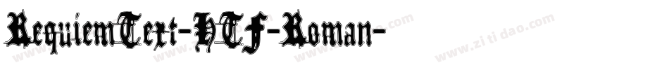 RequiemText-HTF-Roman字体转换