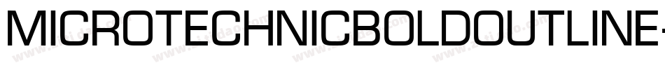 MicroTechnicBoldOutline字体转换