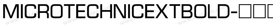 MicroTechnicExtBold字体转换