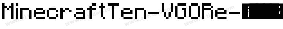 MinecraftTen-VGORe字体转换