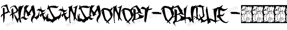 PrimaSansMonoBT-Oblique字体转换