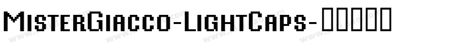 MisterGiacco-LightCaps字体转换