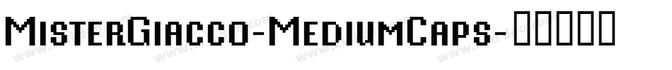 MisterGiacco-MediumCaps字体转换