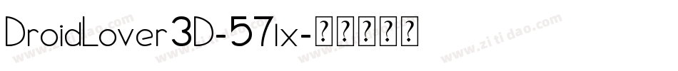 DroidLover3D-57lx字体转换