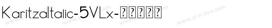 KaritzaItalic-5VLx字体转换