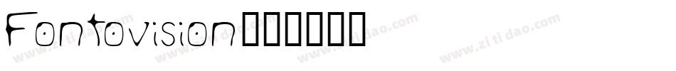 Fontovision字体转换
