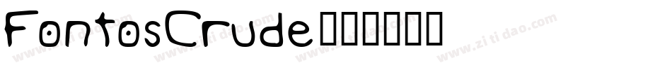 FontosCrude字体转换