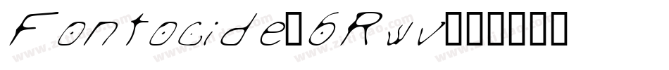 Fontocide-6Rwv字体转换