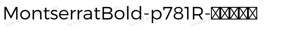 MontserratBold-p781R字体转换