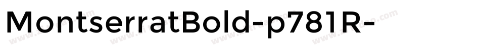 MontserratBold-p781R字体转换