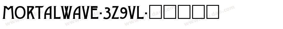 MortalWave-3z9VL字体转换