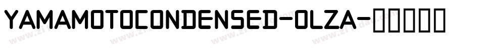 YamaMotoCondensed-OlzA字体转换