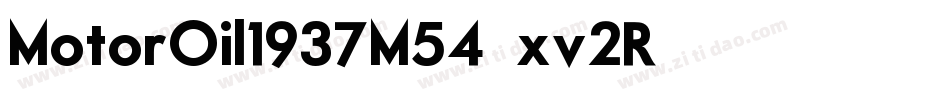 MotorOil1937M54-xv2R字体转换