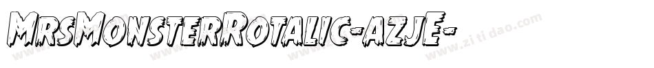 MrsMonsterRotalic-azjE字体转换