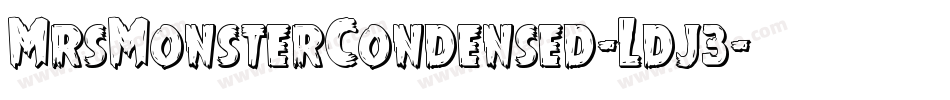 MrsMonsterCondensed-Ldj3字体转换