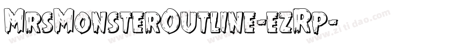 MrsMonsterOutline-ezRp字体转换