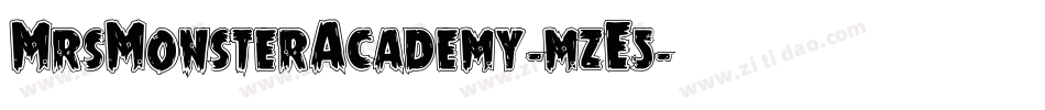 MrsMonsterAcademy-mzE5字体转换