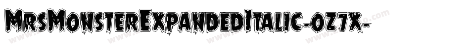 MrsMonsterExpandedItalic-oz7x字体转换