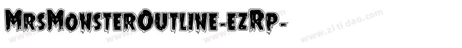 MrsMonsterOutline-ezRp字体转换
