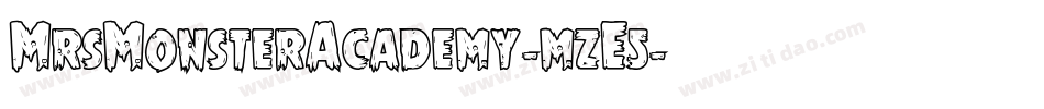MrsMonsterAcademy-mzE5字体转换