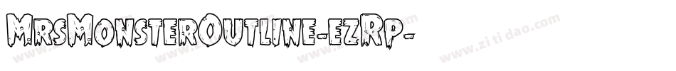 MrsMonsterOutline-ezRp字体转换