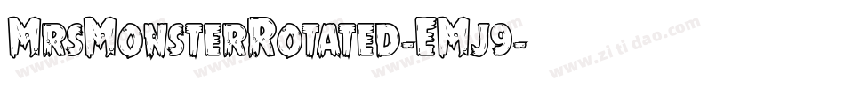 MrsMonsterRotated-EMj9字体转换