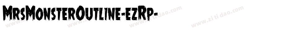 MrsMonsterOutline-ezRp字体转换