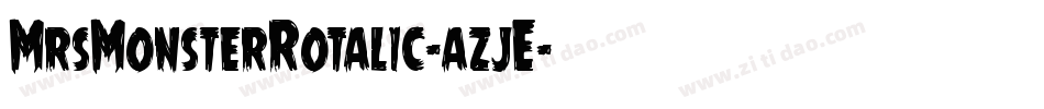 MrsMonsterRotalic-azjE字体转换