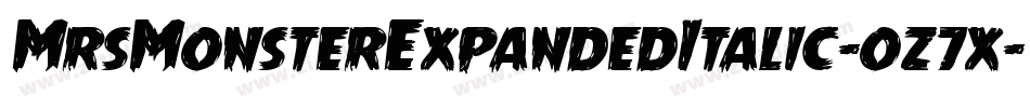 MrsMonsterExpandedItalic-oz7x字体转换