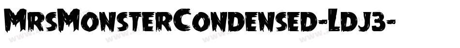 MrsMonsterCondensed-Ldj3字体转换