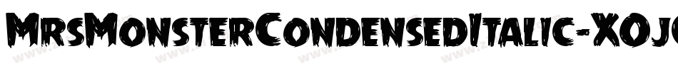 MrsMonsterCondensedItalic-XOjG字体转换