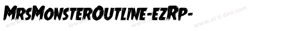 MrsMonsterOutline-ezRp字体转换