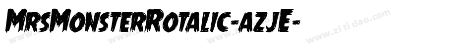 MrsMonsterRotalic-azjE字体转换