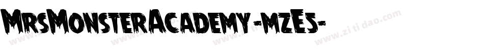 MrsMonsterAcademy-mzE5字体转换
