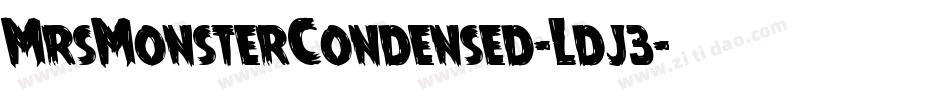 MrsMonsterCondensed-Ldj3字体转换