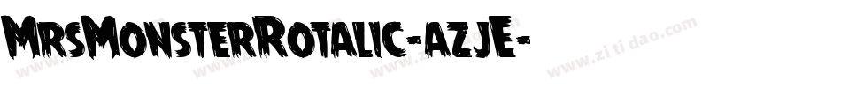 MrsMonsterRotalic-azjE字体转换