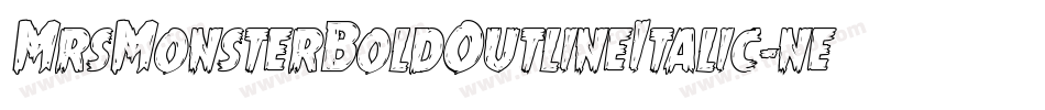 MrsMonsterBoldOutlineItalic-nenJ字体转换