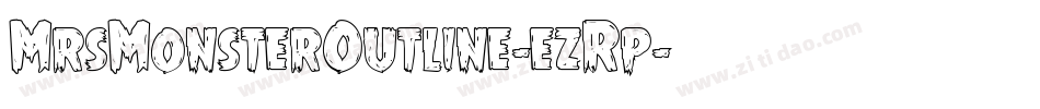 MrsMonsterOutline-ezRp字体转换