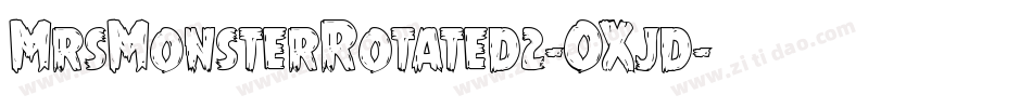 MrsMonsterRotated2-OXjd字体转换