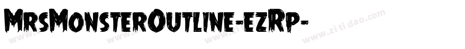 MrsMonsterOutline-ezRp字体转换