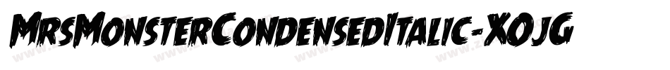 MrsMonsterCondensedItalic-XOjG字体转换
